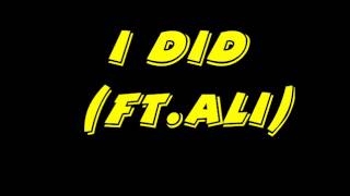 C-Clown - I Did Ft. Ali [audio]