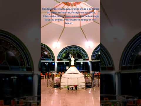 Oração De Padre Eustáquio - Católica