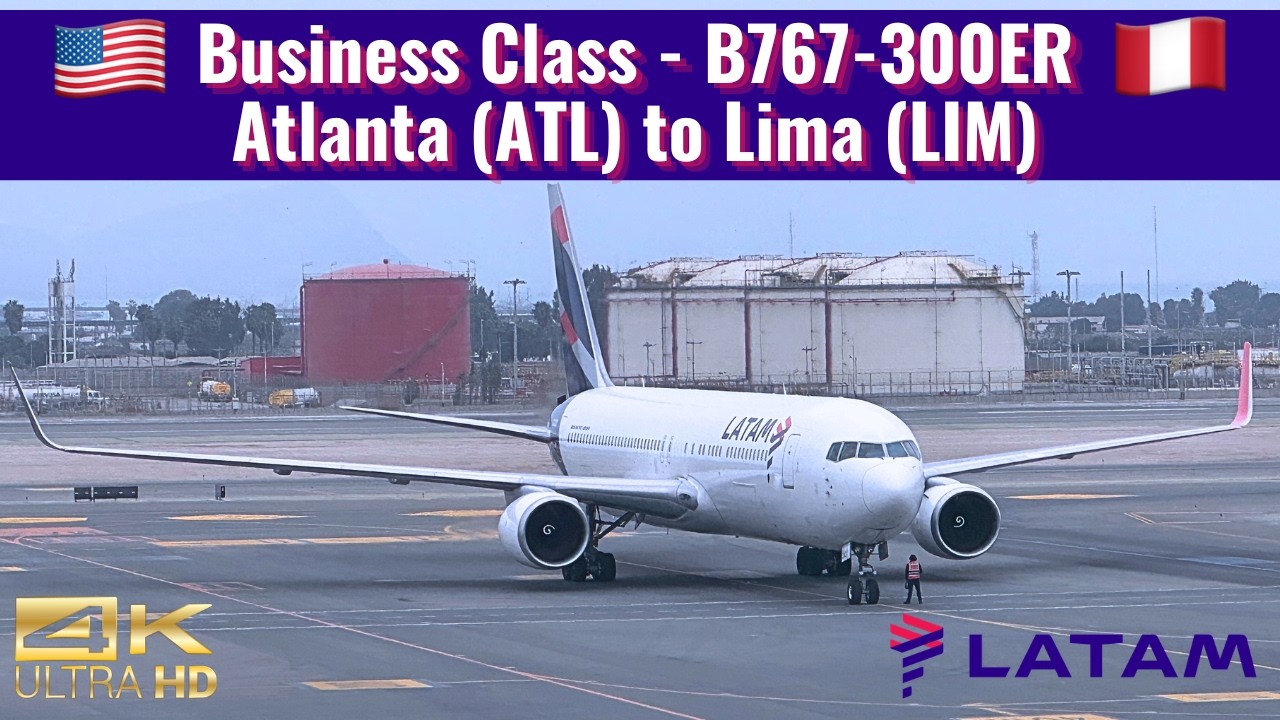 LATAM Peru | B767-300ER | Business Class | Atlanta (ATL) to Lima (LIM) | Trip Report