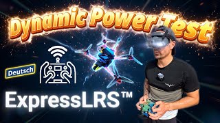 ExpressLRS 4.0 Dynamic Power Test | Verbessert es wirklich die FPV Reichweite?
