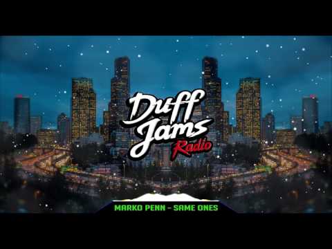 Marko Penn - "Same Ones" 💯