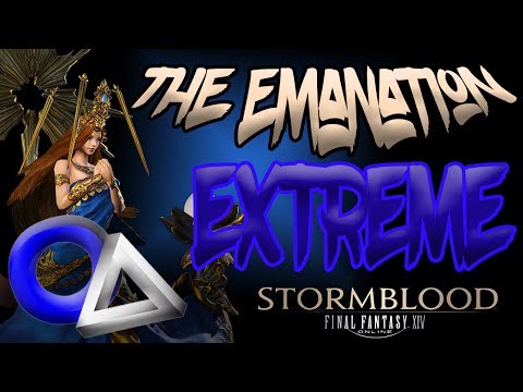 The Emanation Extreme! {Quick & Easy Guide} // FFXIV Stormblood