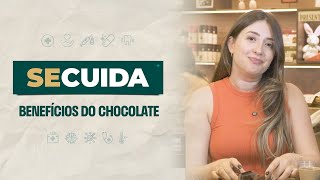 Se Cuida - Benefícios do Chocolate na Páscoa