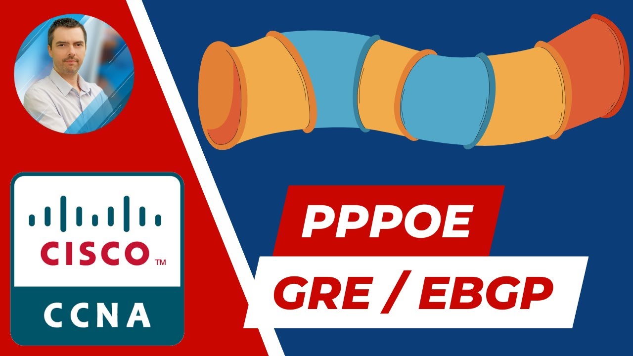 PPPoE Tunnel GRE, EBGP et VPN