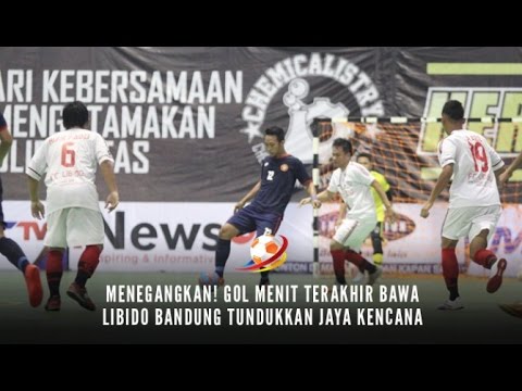 Highlight FSL 2015:  FC Libido Bandung vs Jaya Kencana