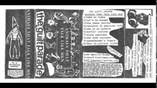 GUILT PARADE -  Animals That Talk Like Men Demo 1986