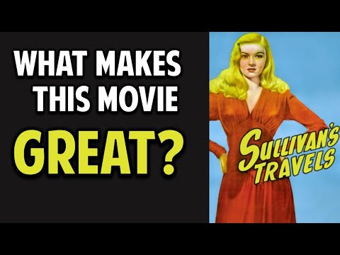 Sullivan's Travels -- What Makes This Movie Great? (Episode 93)