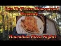 Hawaiian Pizza Night 