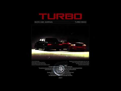 MICRO ONE - TURBO (WARRAIN REMIX)