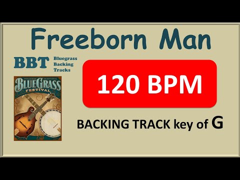 Freeborn Man in G bluegrass backing track 120 BPM