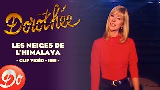 Dorothée : Les neiges de l'Himalaya (Clip officiel)