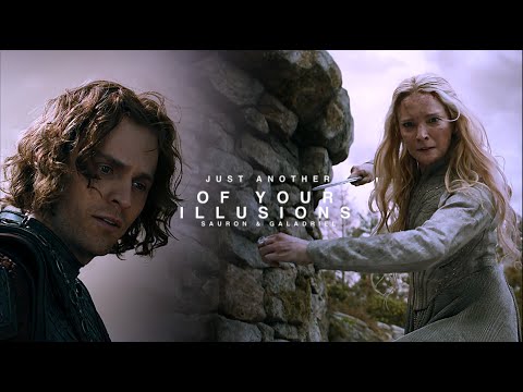 sauron & galadriel |  "just another of your illusions"