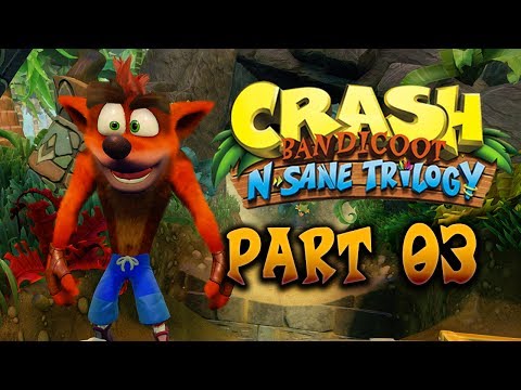 Crash Bandicoot N. Sane Trilogy (PS4) Walkthrough Gameplay Part 3 (100% Platinum Trophy Playthrough)