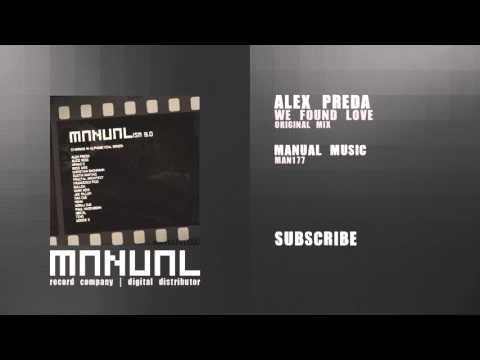 Alex Preda - We Found Love