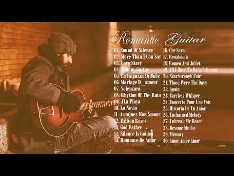 TOP 30 BẢN GUITAR LÃNG MẠN   Những Tình Khúc Guitar Tuyển Chọn