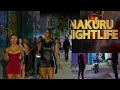 Nightlife In Nakuru Street Walk City Vibes