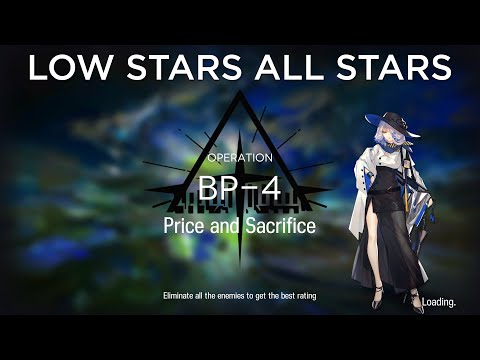 【Arknights】BP-4 Low Rarity Guide