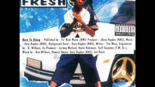 Kool Daddy Fresh - Born To Slang (DJ Chee Fay Remix)