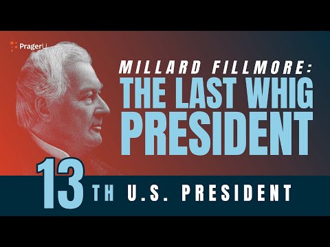 Millard Fillmore: The Last Whig President | 5-Minute Videos