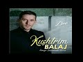 Kushtrim Balaj - Thrret Ademi Zahir O Vlla