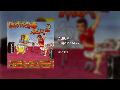 Diapasão Mix 2 - Mix El Dia En Que Tu Mi Quieres (Faixa 2/2)
