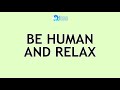 2024-10-27 Be Human & Relax - Ed Lapiz