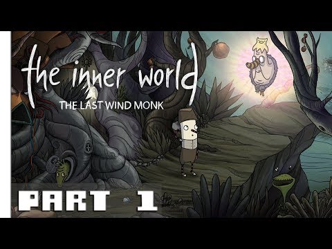 The Inner World - The Last Wind Monk - Gameplay Part 1 - YouTube
