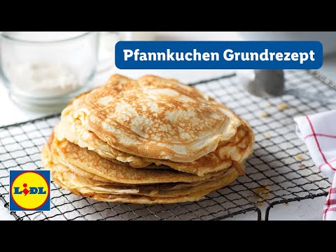 Pfannkuchen Rezept einfach | schnell & einfach | Lidl Kochen