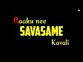Kalalu Kavuke Song Whatsapp Status