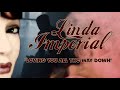 Linda Imperial "Loving You All The Way Down" Lyric Video