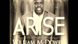 William McDowell- I Surrender All