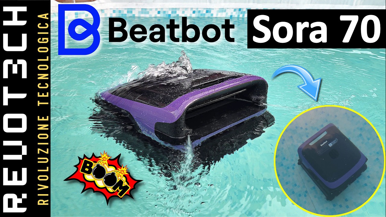 Beatbot Sora 70 AI Smart Pool Robot. Pulisce la Tua PISCINA da Cima...a Fondo