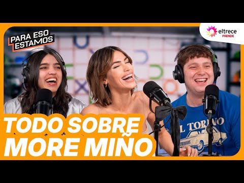 TODO SOBRE MORE MIÑO EN PARA ESO ESTAMOS - Programa completo del 27/08/25
