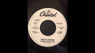 Gonna Have Love -( 1989 )- Buck Owens
