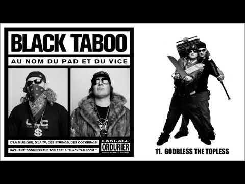 Black Taboo - Godbless The Topless