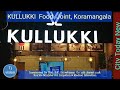 KULLUKKI Food Joint Inaugurated By Shri D K Shivakumar Minister For Irrigation Medical Education