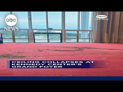 Ceiling collapses at Kennedy Center's grand foyer