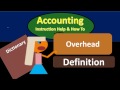 Overhead Definition - What is overhead?