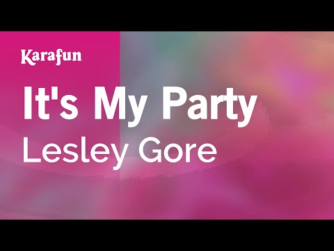 It's My Party - Lesley Gore | Karaoke Version | KaraFun