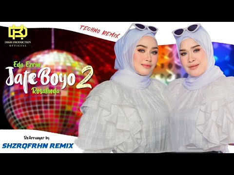 Jate Boyo 2 - Rosalinda & Eda Ezrin "Techno Remix Version" (Official Audio)