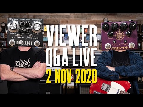 LIVE Viewer Comments & Questions 2 Nov 2020 – That Pedal Show