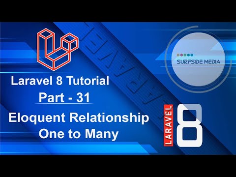 Laravel 8 Tutorial Eloquent Relationship One to Many