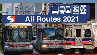 SEPTA of Pennsylvania, ALL ROUTES 2021 - TrAcSe 2021
