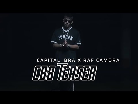 CAPITAL BRA feat. RAF CAMORA (Hörprobe)