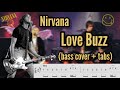 Nirvana - Love Buzz (bass cover + tabs)