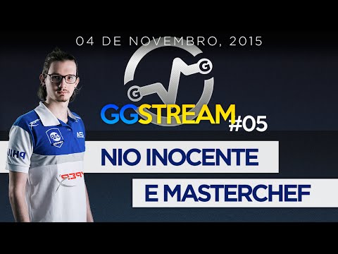 GGStream #05 - Nio Inocente e Masterchef