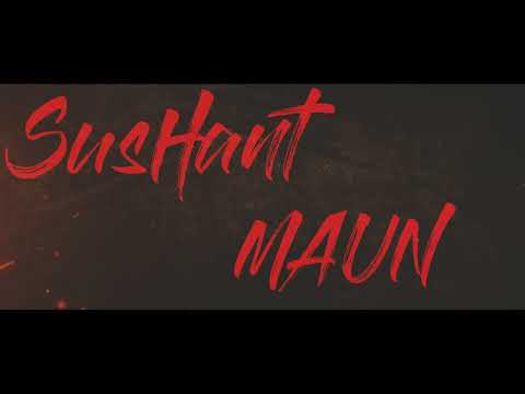 SUSHANTDAGOAT - MAUN [TEASER] FULL SONG DROPPIN' SUNDAY "12-12"