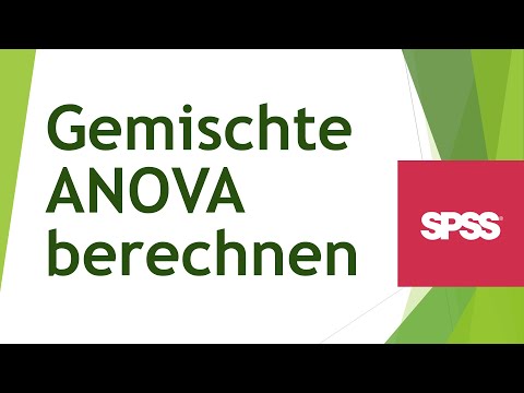 Gemischte ANOVA in SPSS - Berechnung und Interpretation