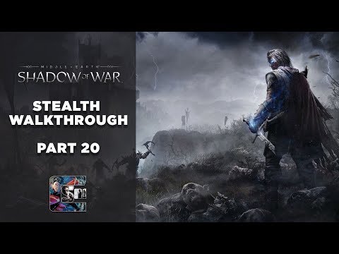 Shadow of War - Stealth Gameplay Walkthrough - Part 20 PC/ULTRA - "Carnan's Bane" | CenterStrain01