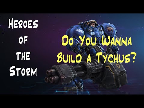 Heroes of the Storm - Do You Wanna Build a Tychus (Highlights & Funny Moments)